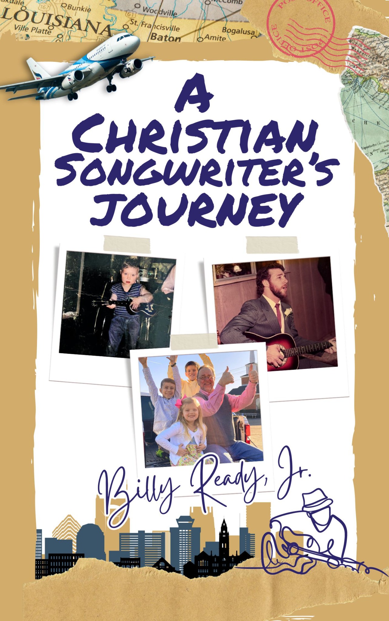 Cover of A Christian Songwriter's Journey by Billy Ready, Jr.